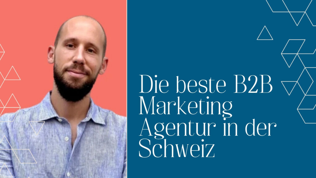 beste b2b marketing agentur schweiz bild 1